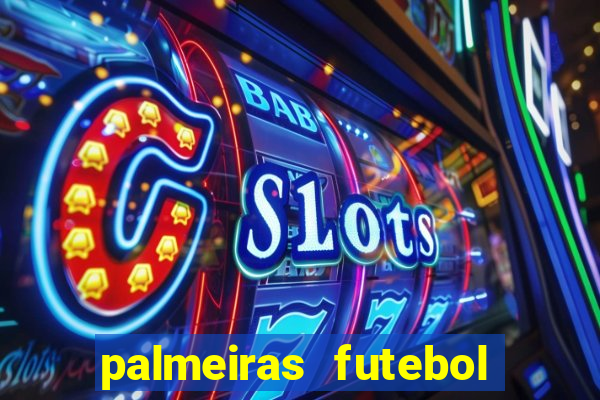 palmeiras futebol play hd